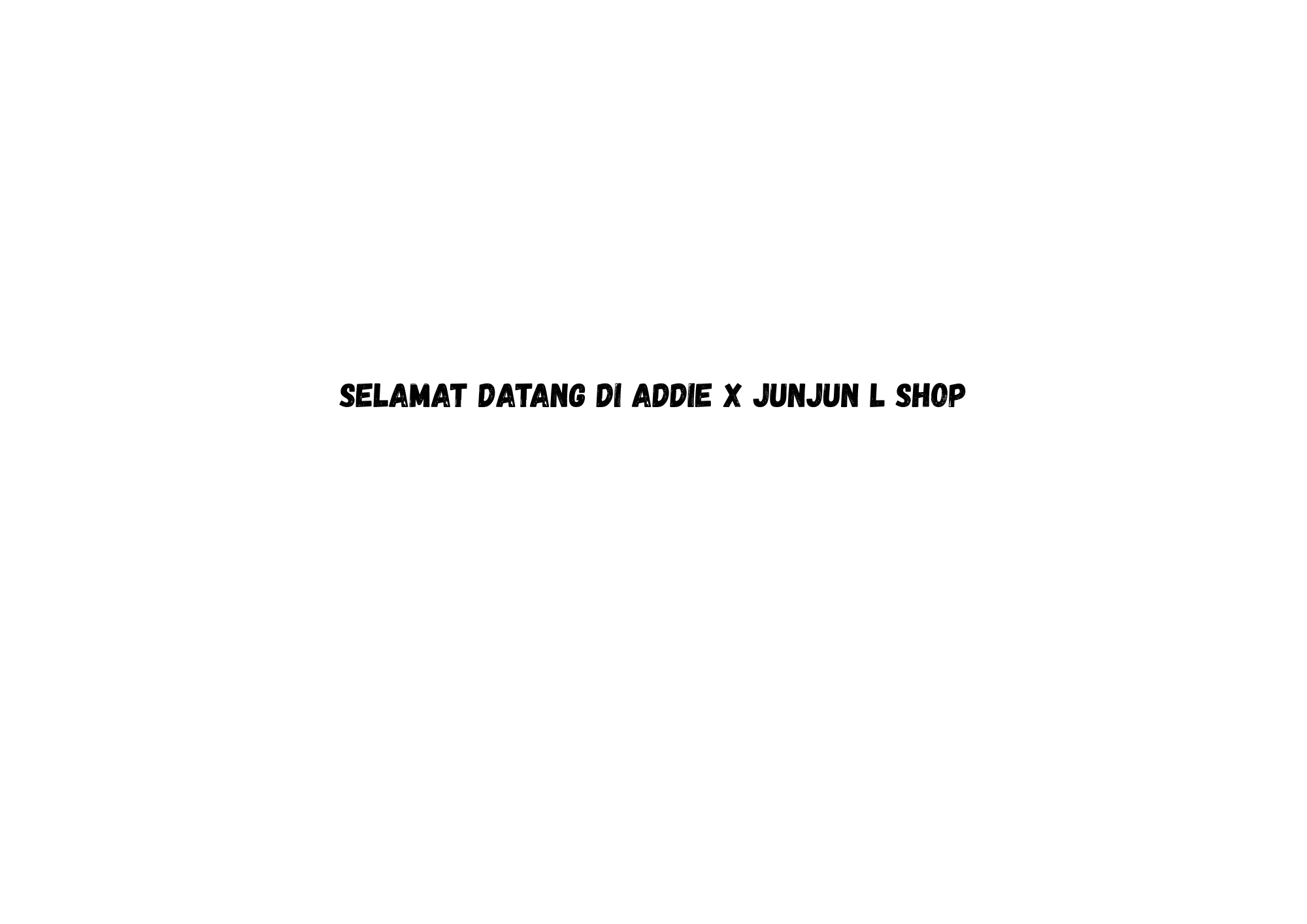 Iklan Addie JunJun